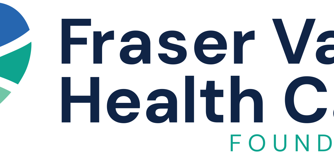 Updated Branding for Fraser Valley Health Care Foundation